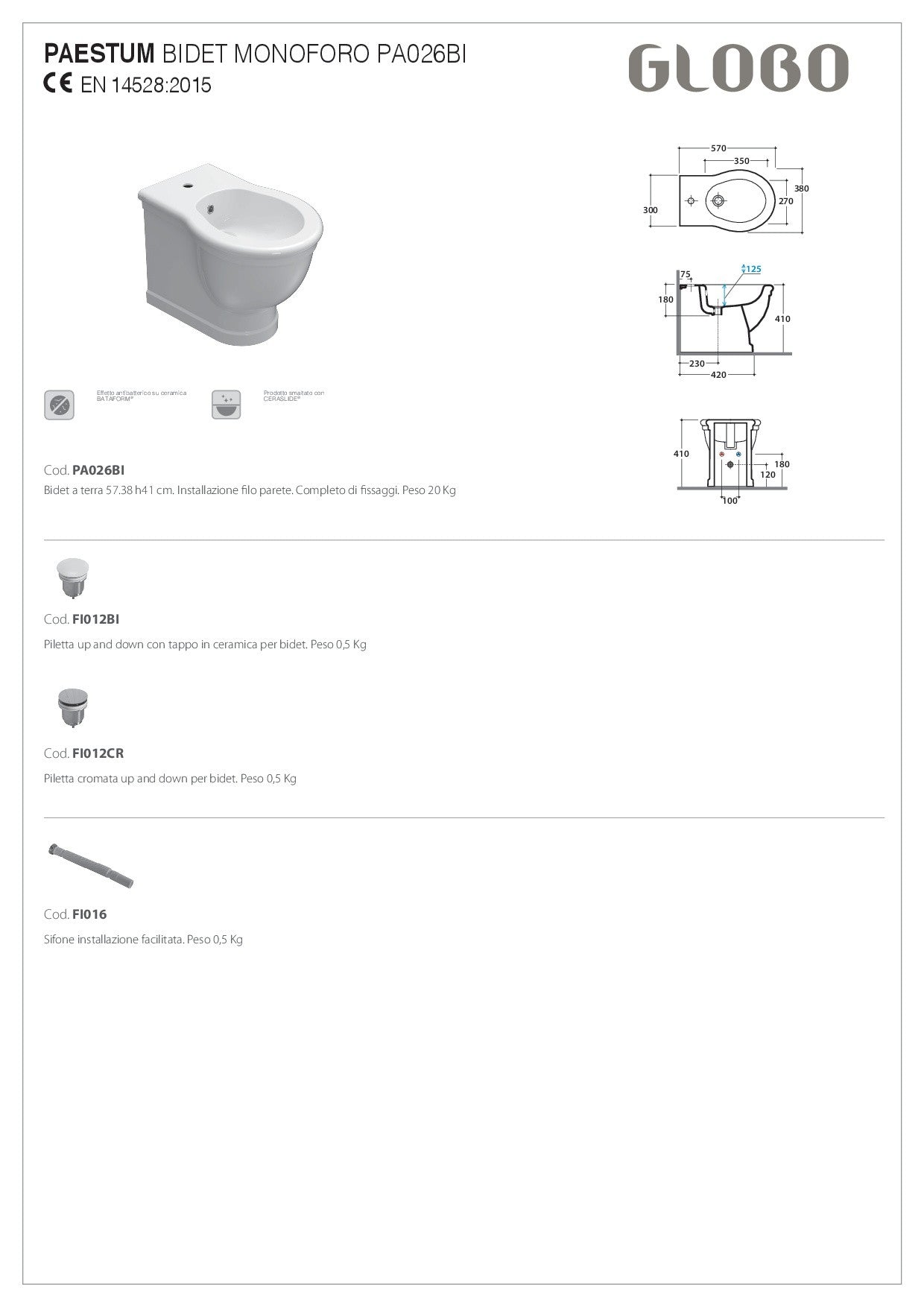GLOBO PAESTUM BIDET A TERRA MONOFORO
