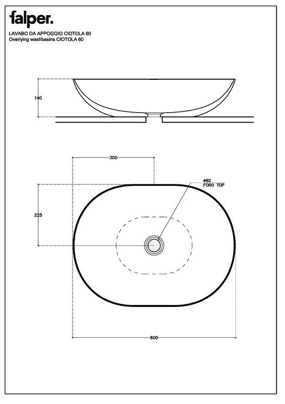 FALPER CIOTOLA 60 LAVABO OVALE